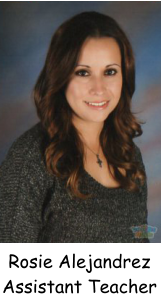 Rosie Alejandrez Assistant Teacher